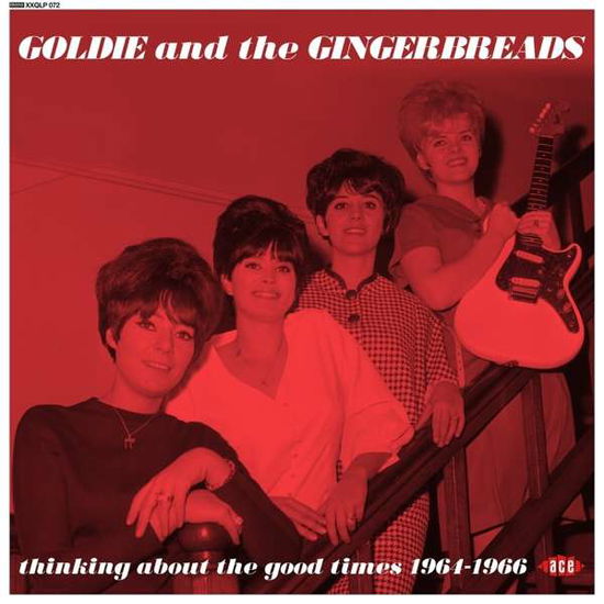 Goldie & the Gingerbreads · Thinking About The Good Times 1964-1966 (LP) (2021)