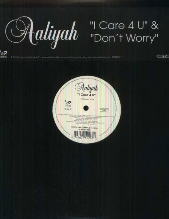 I Care 4 U / Don't Worry - Aaliyah - Musik - UNIVERSAL - 0044007502617 - 23. März 2017