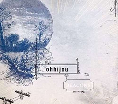 Cover for Ohbijou · Beacons (LP) (2016)