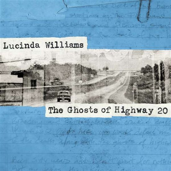 Cover for Lucinda Williams · Ghosts of Highway 20 (CD) [Digipak] (2016)