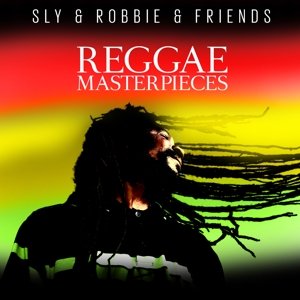 Cover for Sly &amp; Robbie &amp; Friends · Reggae Masterpieces (CD) (2015)