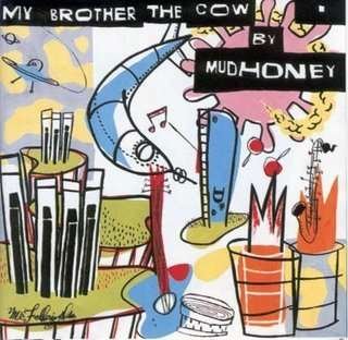 My Brother the Cow - Mudhoney - Musik - REPRISE - 0093624589617 - 10. marts 2005