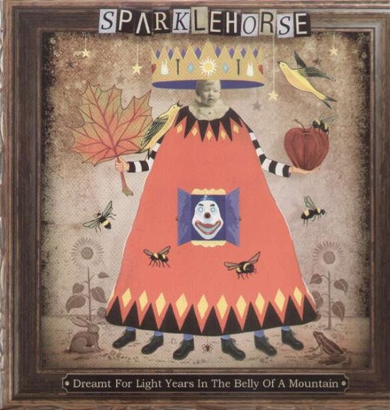 Cover for Sparklehorse · Dreamt for Light Years in the Belly of a Mountain (LP) (2006)