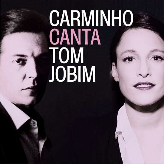 Cover for Carminho · Carminho Canta Tom Jobim (CD) (2017)