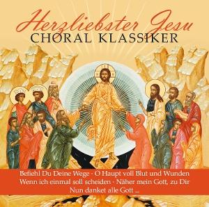 Herzliebster Jesu - Choral Klassiker - V/A - Music - ZYX - 0194111034617 - November 15, 2024