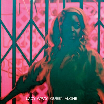 Queen Alone - Lady Wray - Muziek - BIG CROWN - 0349223001617 - 23 september 2016
