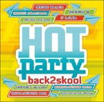 Cover for Hot Party Back2skool 2016 / Various (CD) (2016)