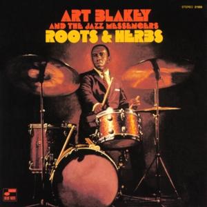 Cover for Art Blakey &amp; The Jazz Messengers · Roots And Herbs (CD) (2025)