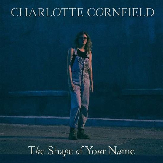 Cover for Charlotte Cornfield · The Shape Of Your Name (LP) (2019)