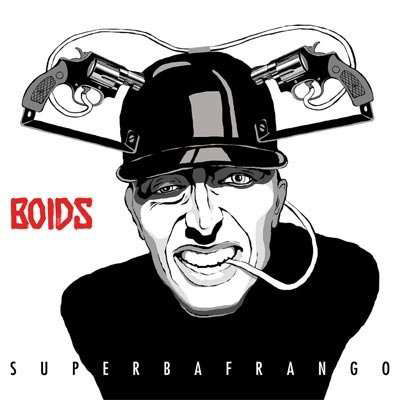 Superbafrango - Boids - Music - STOMP - 0626177012617 - December 17, 2015