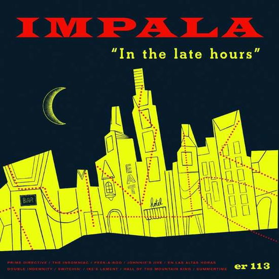 Cover for Impala · In The Late Hours (LP) (2018)