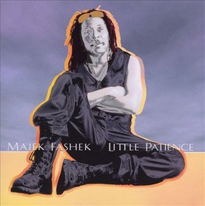 Cover for Majek Fashek · Little Patience (CD)