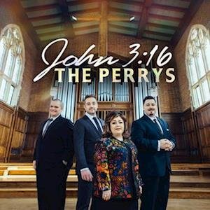 Cover for Perrys · John 3:16 (CD) (2022)