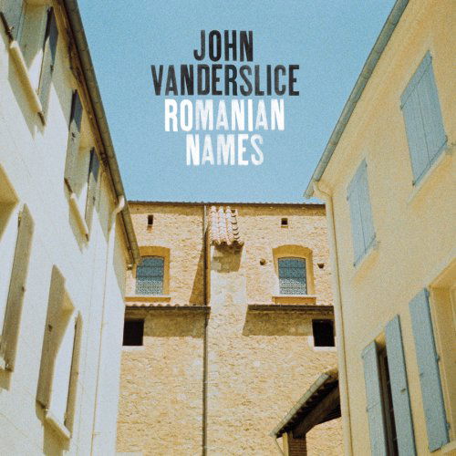 Romanian Names - John Vanderslice - Musiikki - DEAD OCEANS - 0656605132617 - torstai 14. toukokuuta 2009