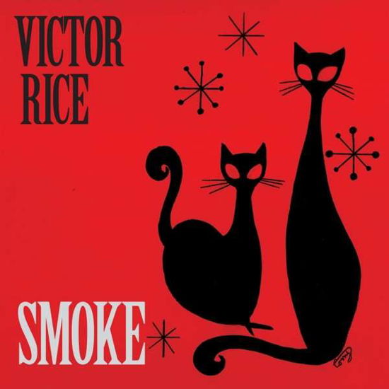 Cover for Victor Rice · Smoke (LP) (2017)