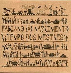 Cover for Fabiano Do Nascimento · Tempo Dos Mestres (LP) (2017)