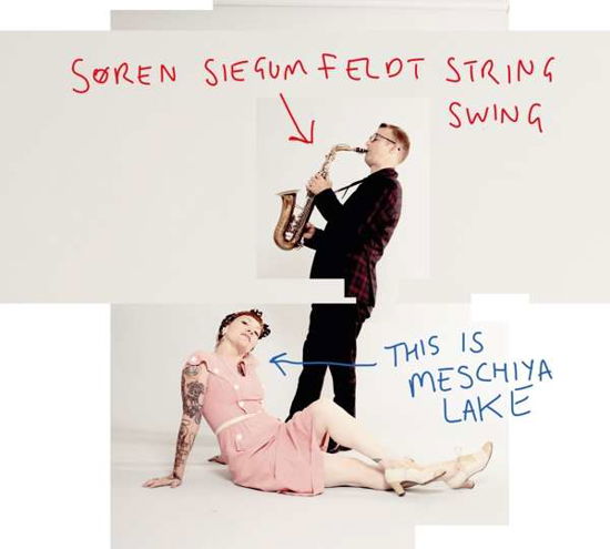 This is Meschiya Lake - Soren Siegumfeldt String Swing - Musik - CADIZ - STUNT - 0663993190617 - 25 oktober 2019