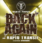 Back Again - Dilated Peoples - Muziek - ABB - USA - 0671678106617 - 12 september 2005