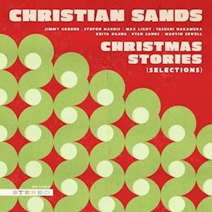 Christmas Stories - Christian Sands - Muzyka - MACK AVENUE - 0673203120617 - 3 listopada 2023