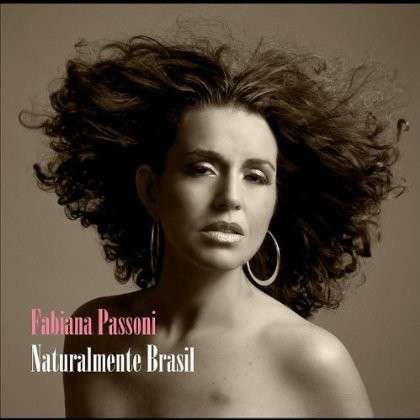 Cover for Fabiana Passoni · Naturalmente Brasil (LP) (2011)