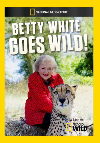 Cover for Betty White Goes Wild (DVD) (2014)