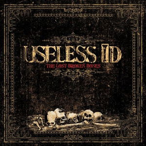 Cover for Useless Id · The Lost Broken Bones (LP) (2015)