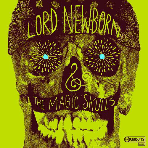 Cover for Lord Newborn &amp; the Magic Skulls (LP) (2009)