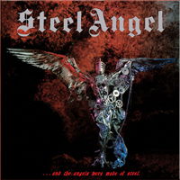 Cover for Steel Angel · ...And The Angels Were Made Of Steel (LP) (2020)