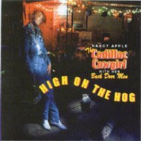 Cover for Nancy Apple · Cadillac Cowgirl-high on the Hog (CD) (2003)