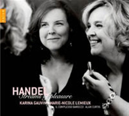 Streams of Pleasure - Handel / Il Complesso Barocco - Música - NAIVE - 0822186052617 - 27 de setembro de 2011