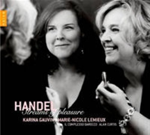 Cover for Handel / Il Complesso Barocco / Curtis · Streams of Pleasure (CD) (2011)