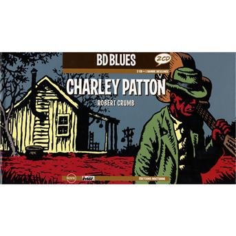 Cover for Charley Patton · Charley Patton by Robert Crumb (CD) (2011)