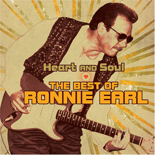 Cover for Ronnie Earl · Heart &amp; Soul (CD) [Remastered edition] (1990)