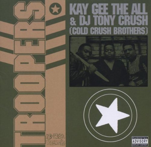 Cover for Cold Crush Brothers · Troopers (LP) (2006)