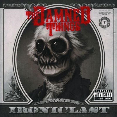 Cover for The Damned Things · Ironiclast (LP) [Limited edition] (2024)