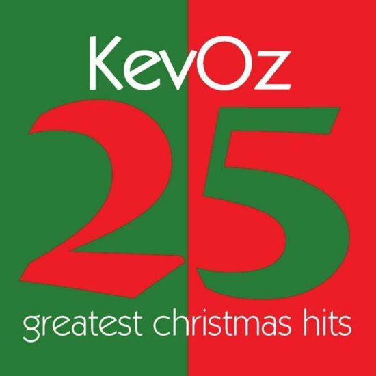 Cover for Kevoz · 25 Greatest Christmas Hits (CD) (2010)