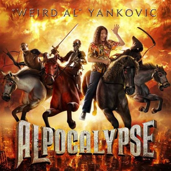 Alpocalypse - Weird Al Yankovic - Musiikki - SI / VOLCANO - 0886978932617 - tiistai 26. heinäkuuta 2011