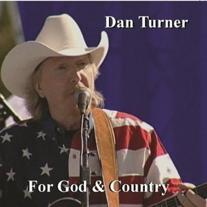 Cover for Dan Turner · For God &amp; Country (CD) (2013)