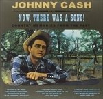 Cover for Johnny Cash · Now There Was a Song! (LP) (2017)