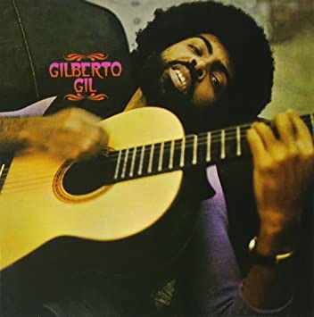 Gilberto Gil - 1971 - Gilberto Gil - Musiikki - KLIMT - 0889397840617 - perjantai 31. heinäkuuta 2020