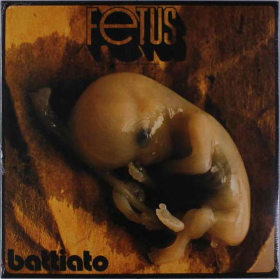 Fetus - Franco Battiato - Musique - RCA RECORDS LABEL - 0889854642617 - 27 octobre 2017