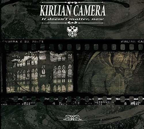 Cover for Kirlian Camera · It Doesn't Matter Now (CD) (2015)