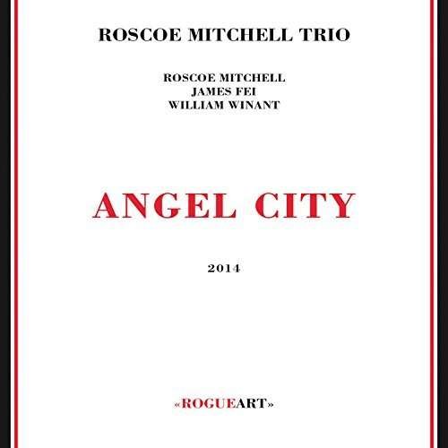 Cover for Roscoe Trio Mitchell · Angel City (CD) (2015)
