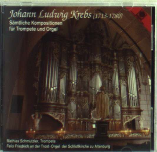 Samtliche Kompositionen Fur Trompet - J.L. Krebs - Musik - MOTETTE - 4008950202617 - 14. maj 2009