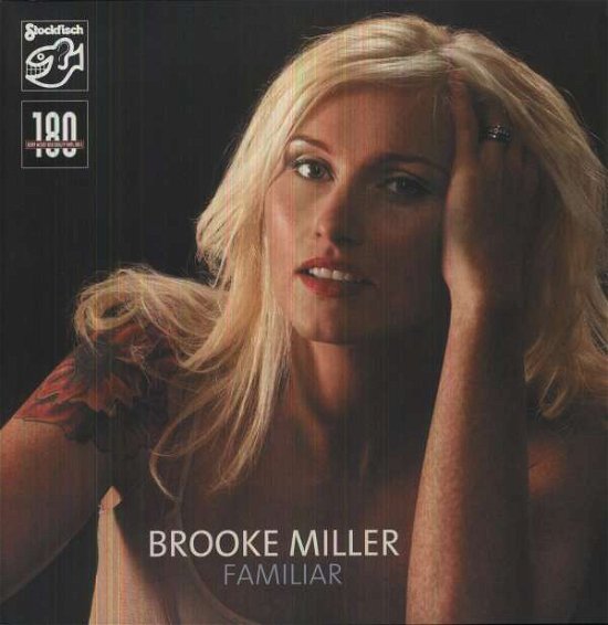 Familiar - Brooke Miller - Música - Stockfisch Records - 4013357807617 - 26 de junho de 2012