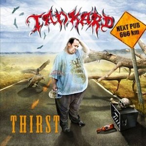 Cover for Tankard · Thirst (LP) (2008)