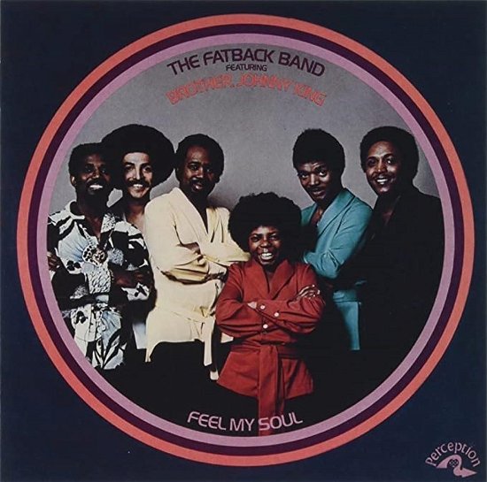 Cover for Fatback Band · Feel My Soul (CD) [Japan Import edition] (2023)