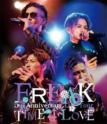 Freak 5th Anniversary Live Tour Time 4 Love - Freak - Musiikki - AVEX MUSIC CREATIVE INC. - 4542114773617 - keskiviikko 28. maaliskuuta 2018