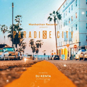 Cover for DJ Kenta · Paradise City Mixed by DJ Kenta (Zz Production) (CD) [Japan Import edition] (2018)