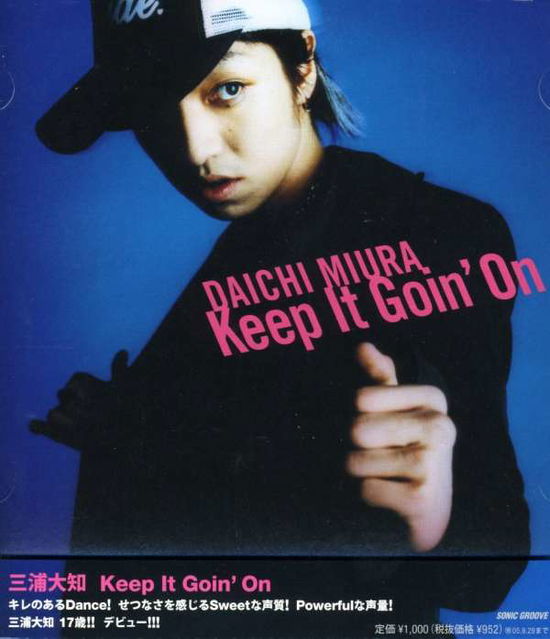 Cover for Daichi Miura · Keep It Goin' on (CD) [Japan Import edition] (2005)